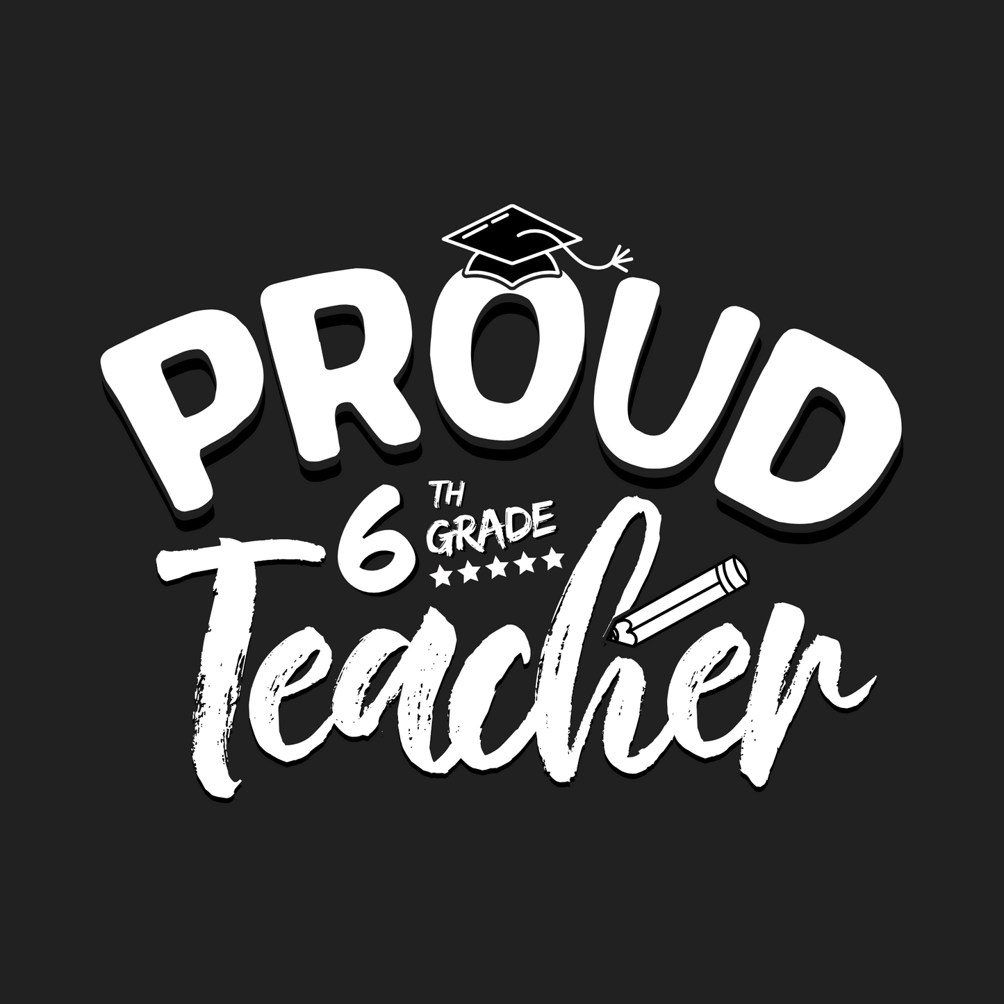 Sweat-shirt à col rond « Proud 6th Grade Teacher »