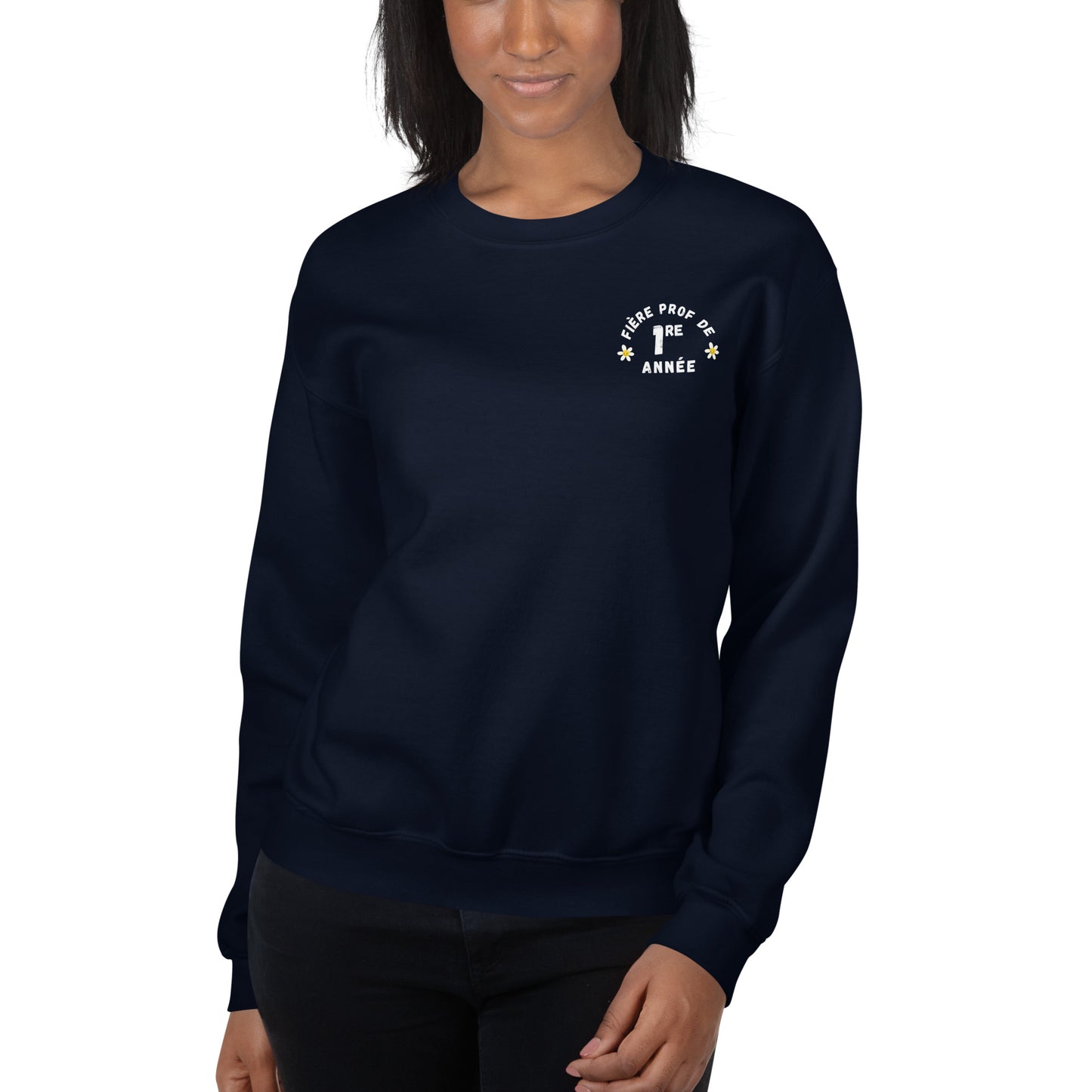 Unisex Crewneck Sweatshirt "Fière Prof de 1re Année"