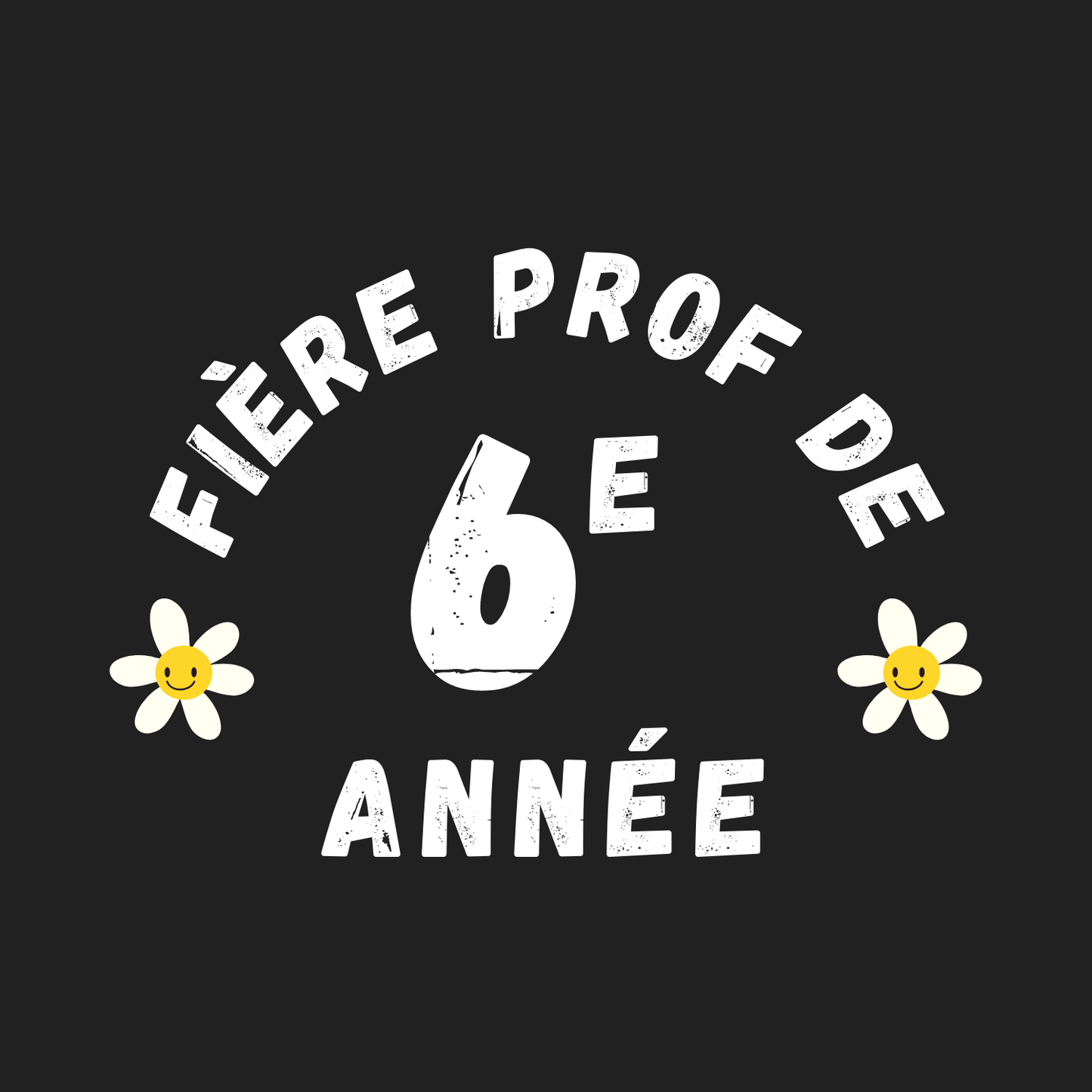 Unisex Crewneck Sweatshirt "Fière Prof de 6e Année"