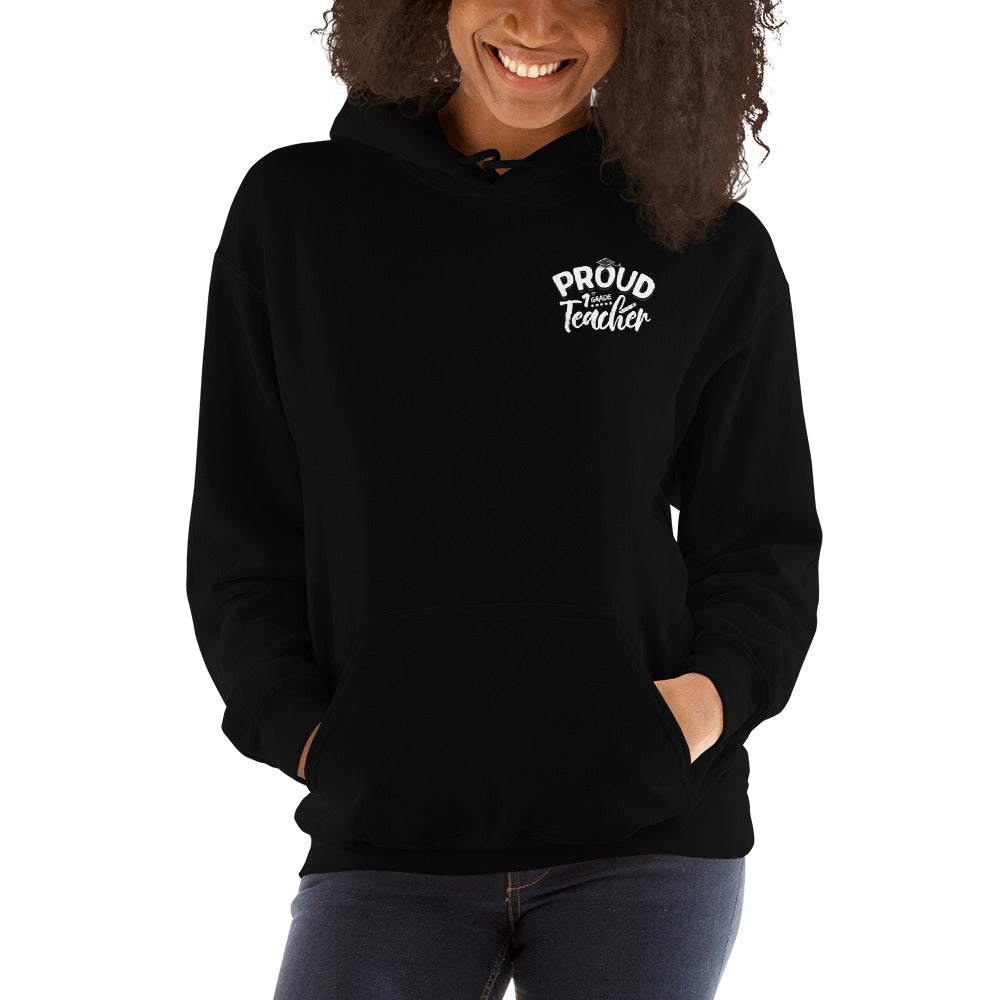 Unisex "Proud 1st Grade Teacher" Hoodie