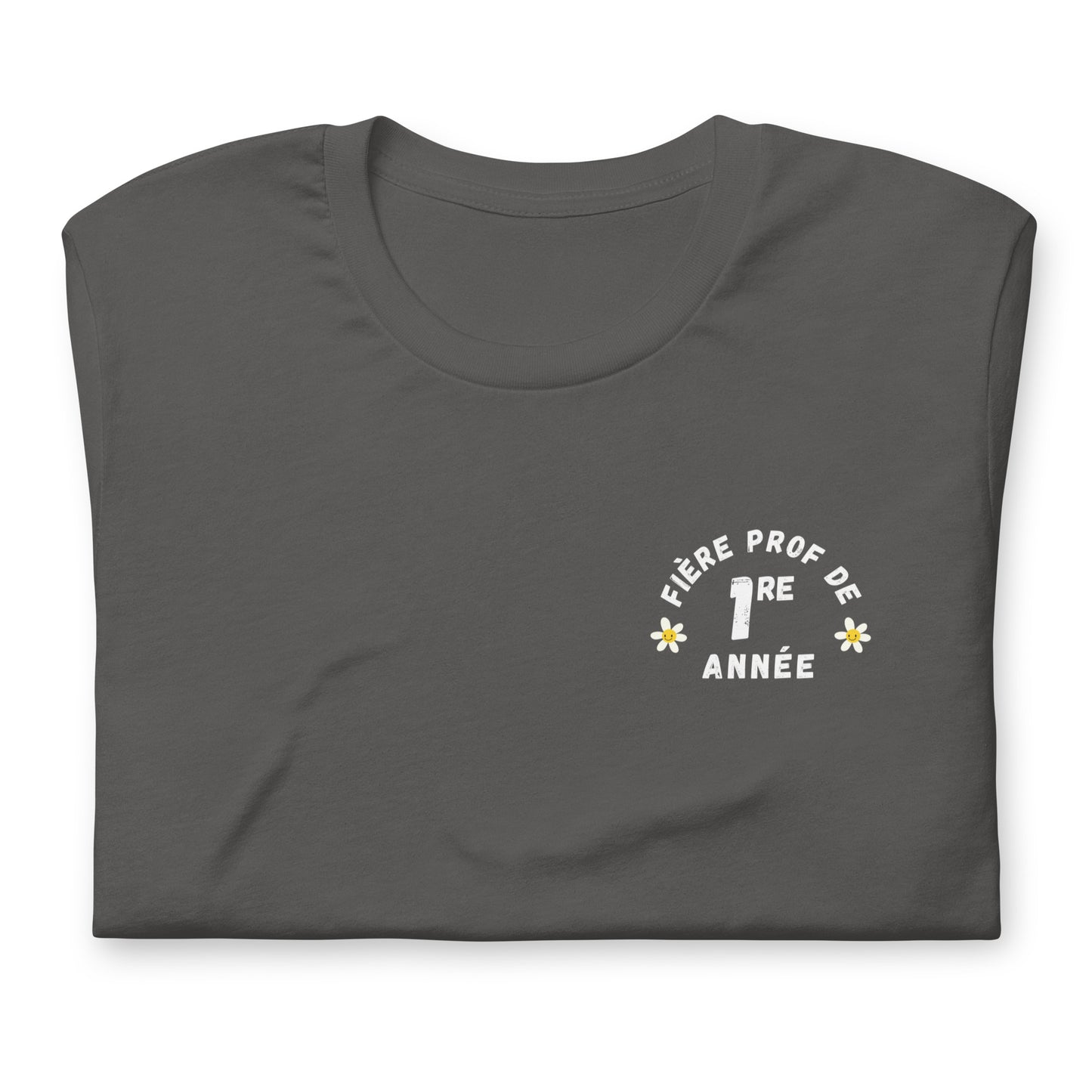 Classic T-Shirt "Fière Prof de 1re Année"