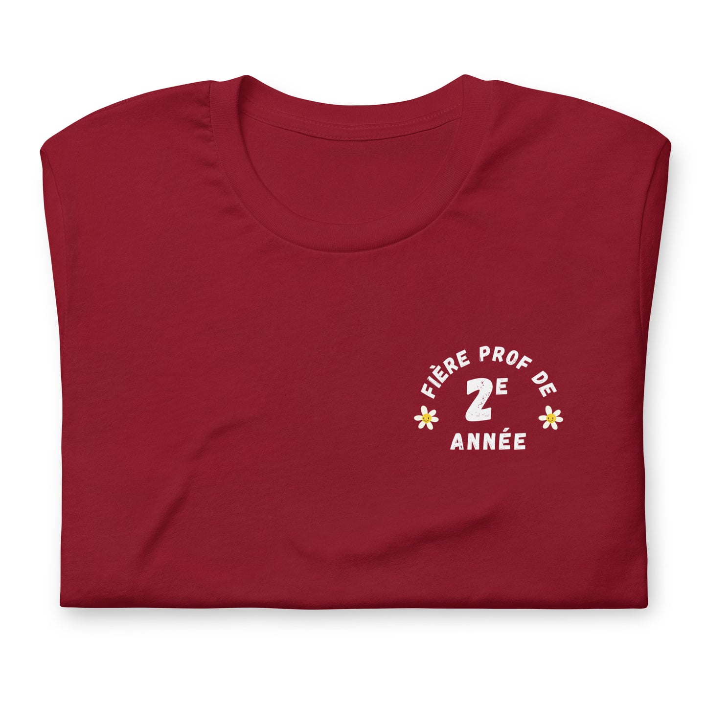 Classic T-Shirt "Fière Prof de 2e Année"