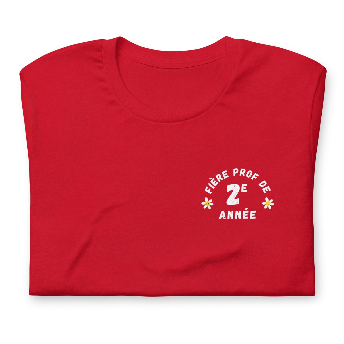 Classic T-Shirt "Fière Prof de 2e Année"