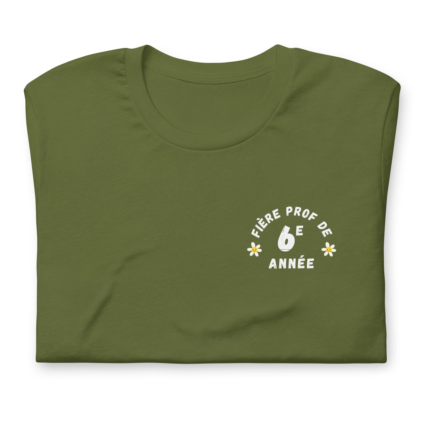 Classic T-Shirt "Fière Prof de 6e Année"