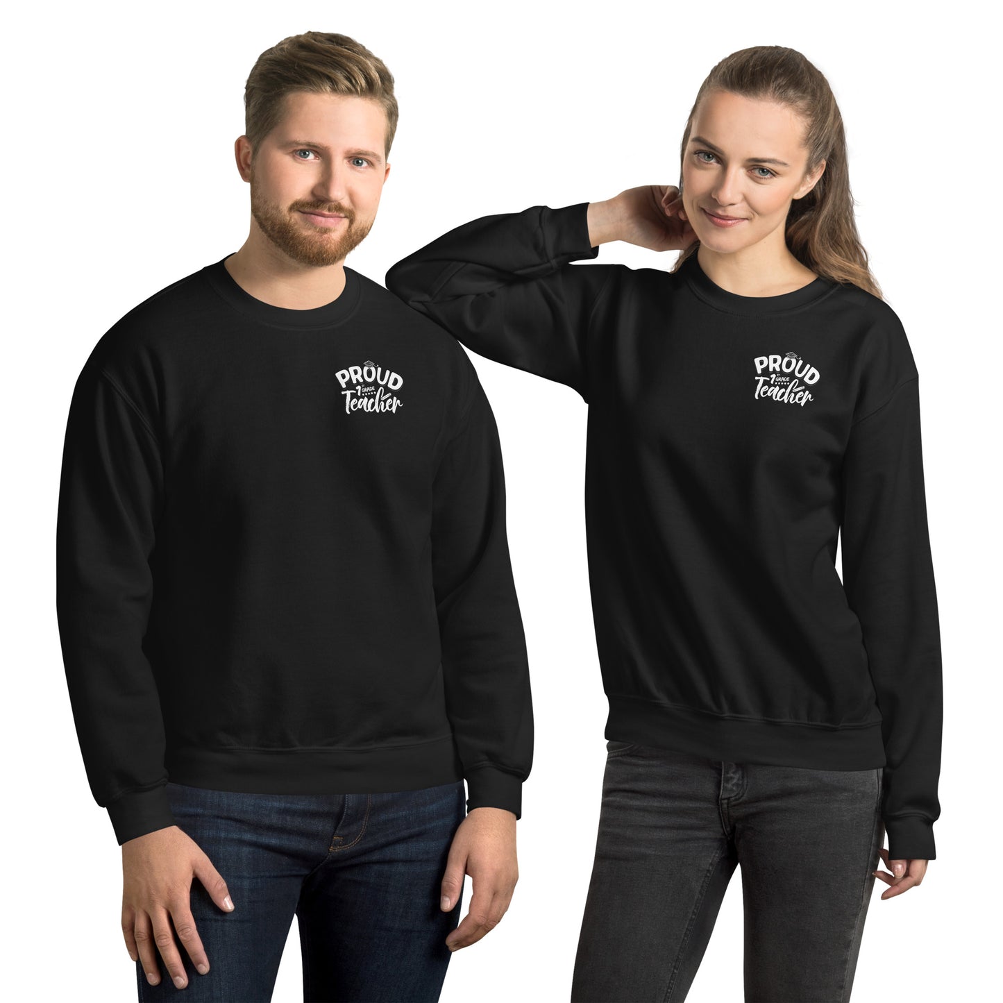 "Proud 1st Grade Teacher" Crewneck Sweatshirt