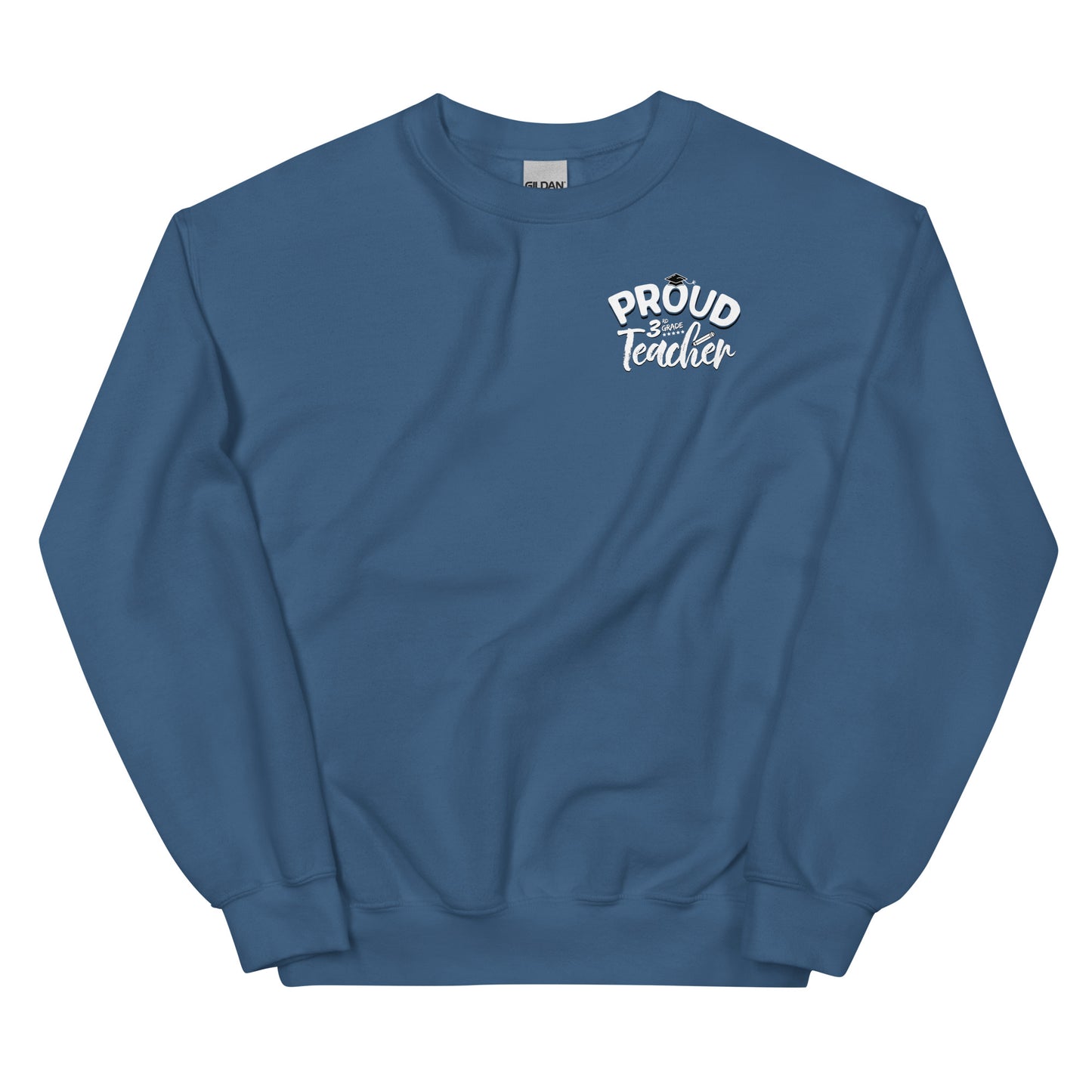 "Proud 3rd Grade Teacher" Crewneck Sweatshirt