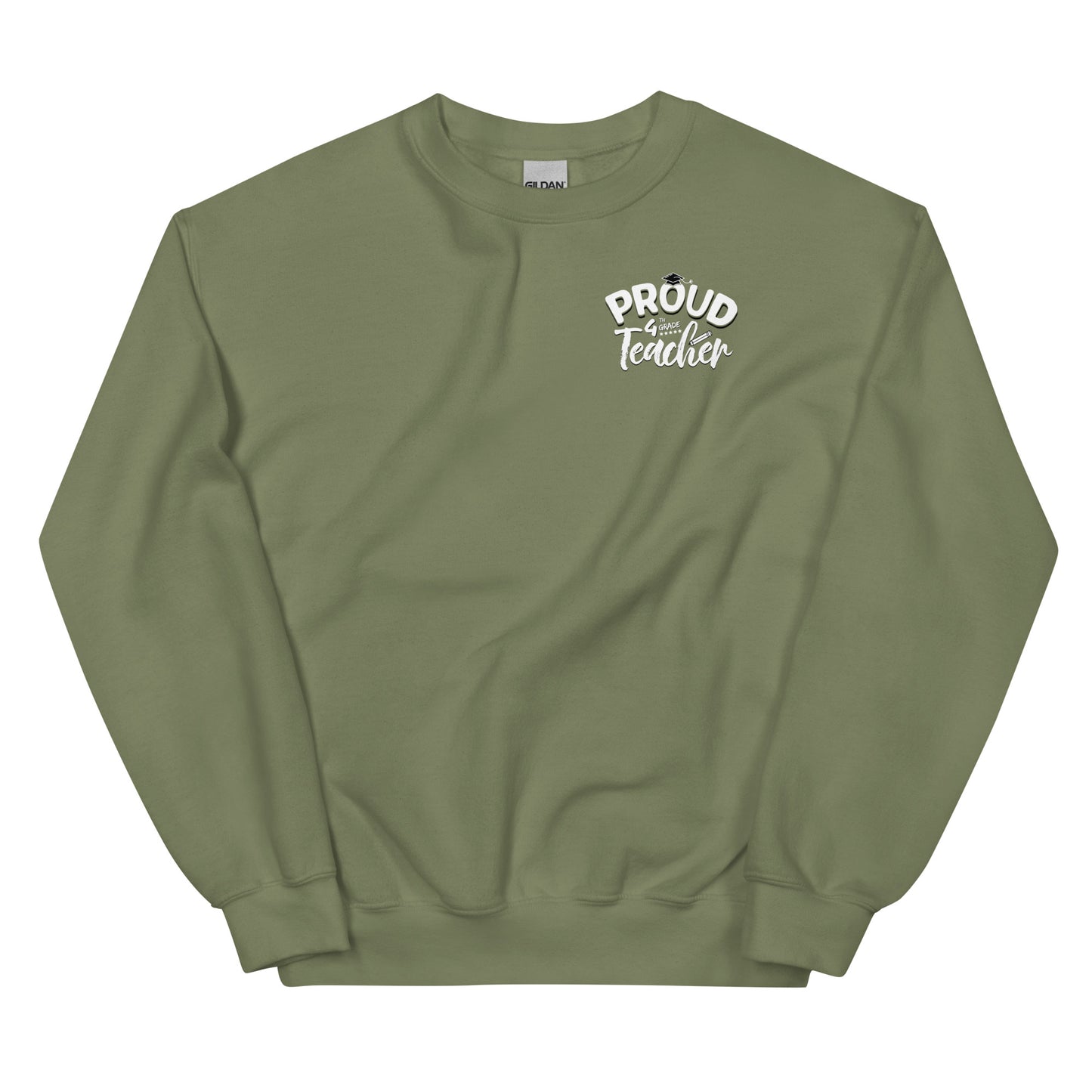 "Proud 4th Grade Teacher" Crewneck Sweatshirt