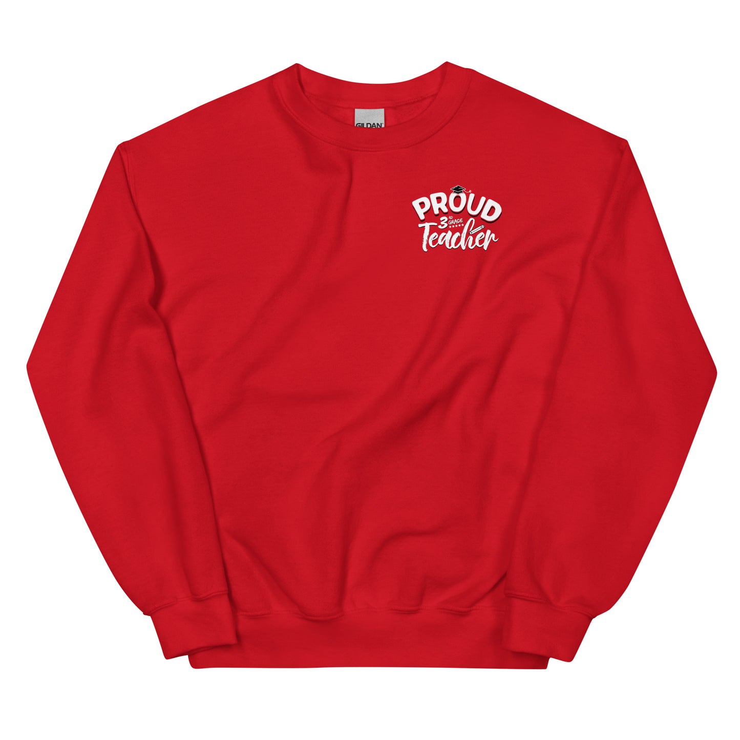 "Proud 3rd Grade Teacher" Crewneck Sweatshirt