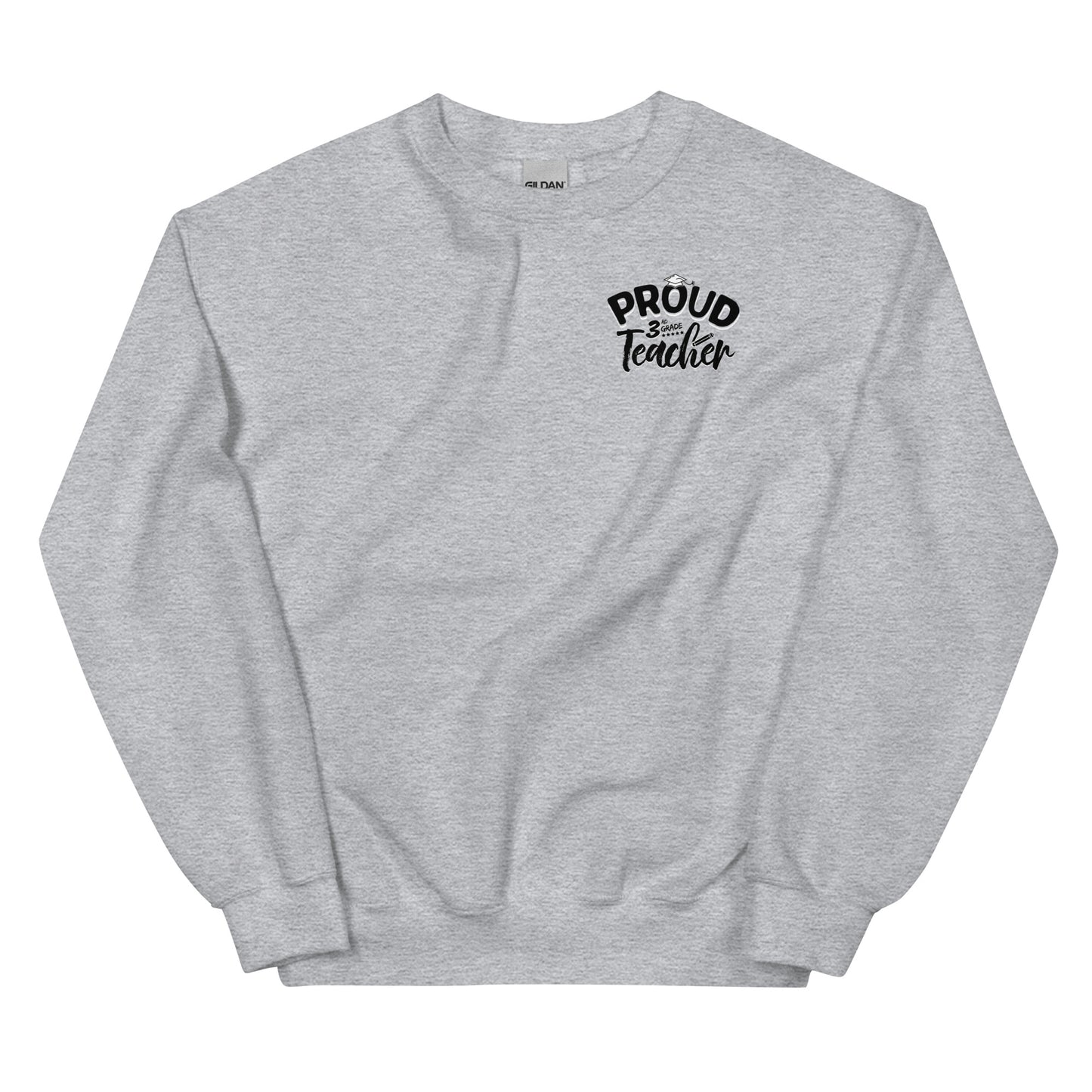 "Proud 3rd Grade Teacher" Crewneck Sweatshirt