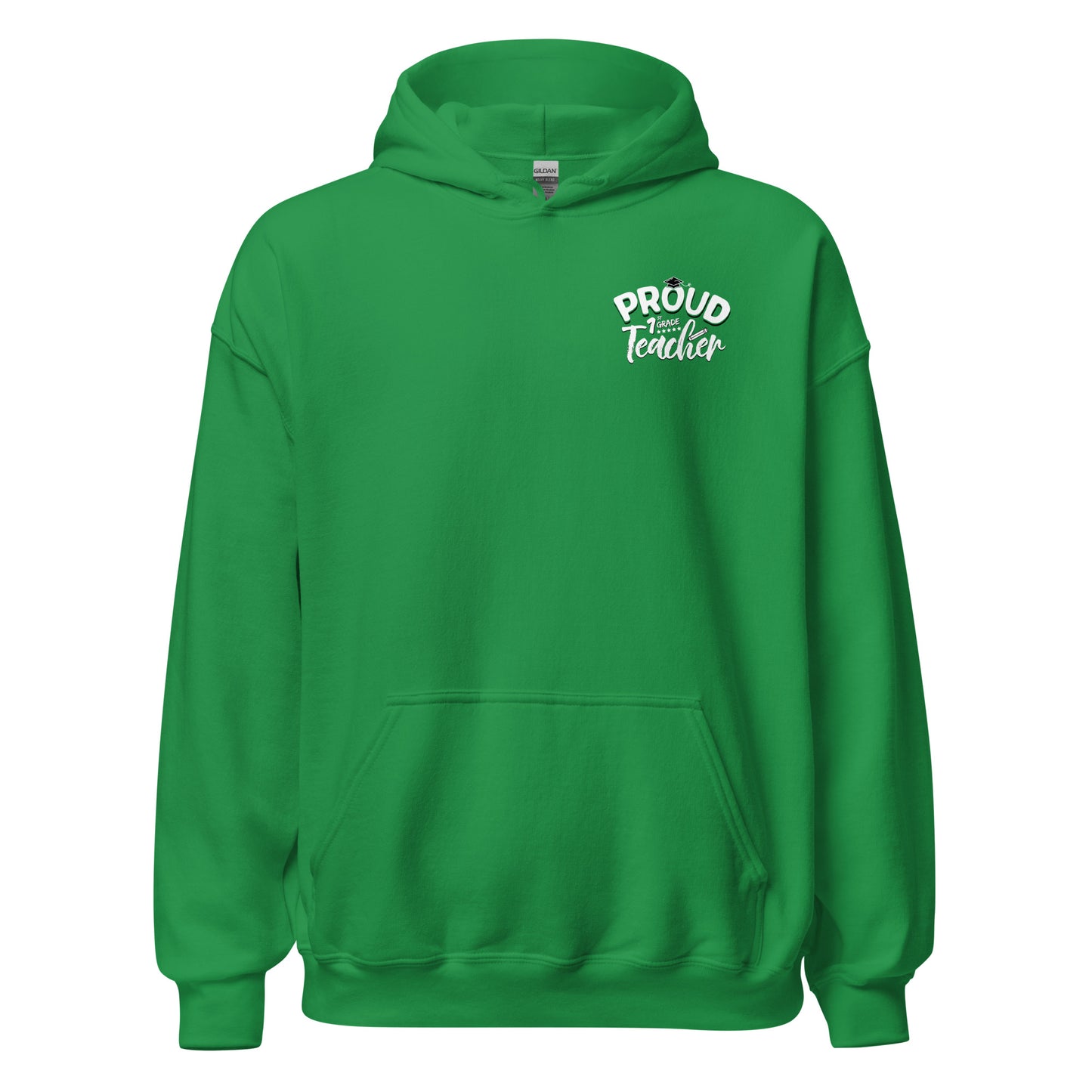 Unisex "Proud 1st Grade Teacher" Hoodie