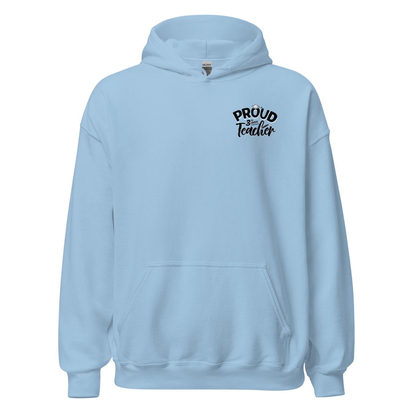 Unisex "Proud 3rd Grade Teacher" Hoodie