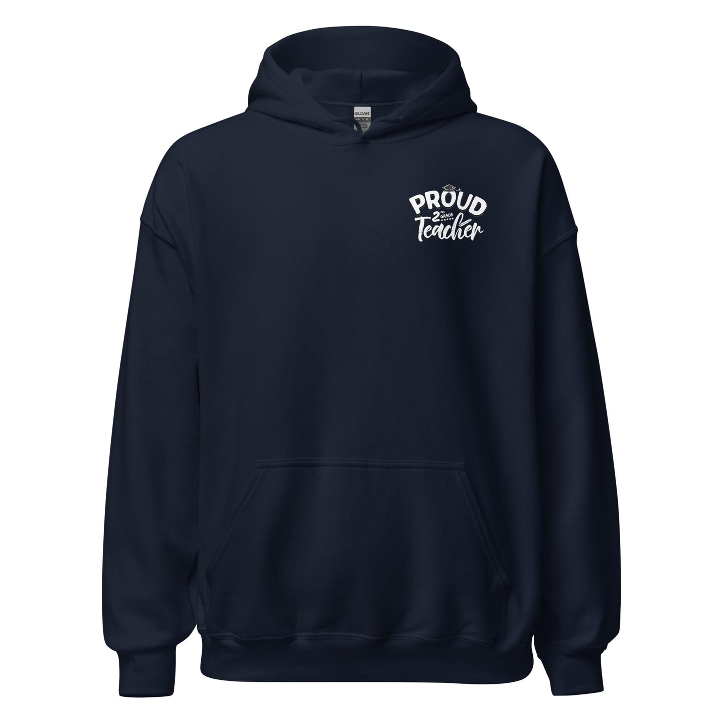 Unisex "Proud 2nd Grade Teacher" Hoodie