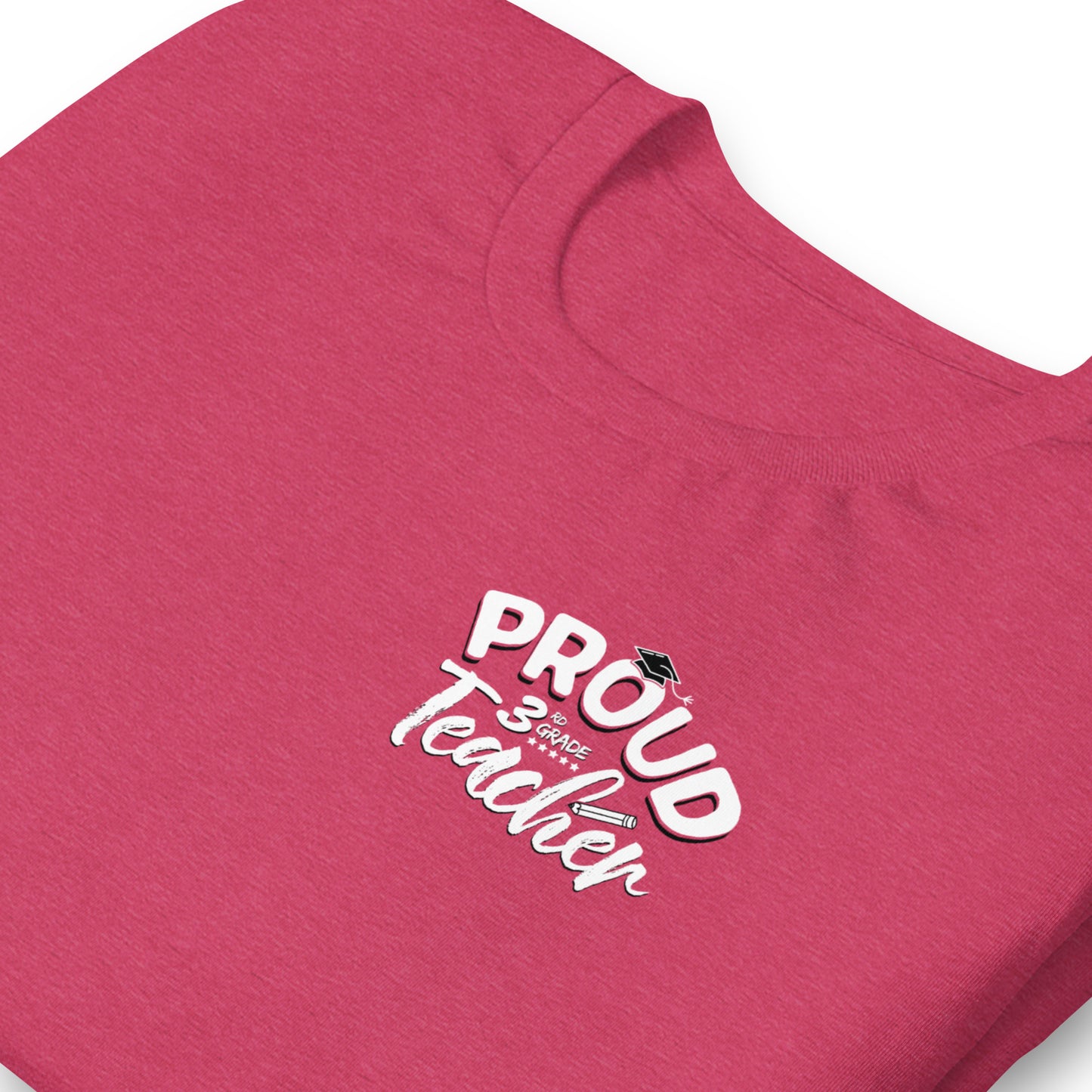 T-shirt unisexe "Proud 3rd Grade Teacher"