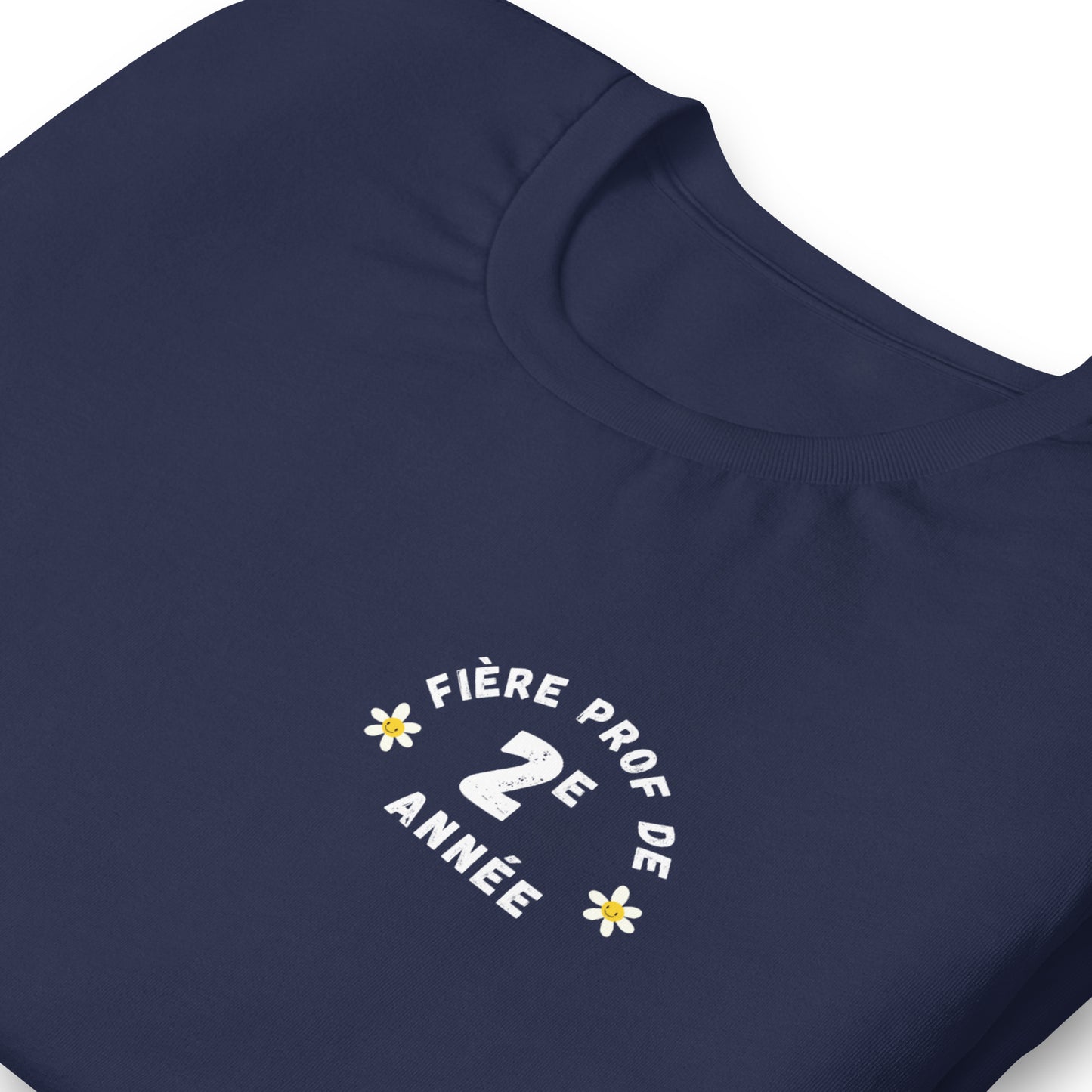 T-Shirt Classique "Fière Prof de 2e Année"