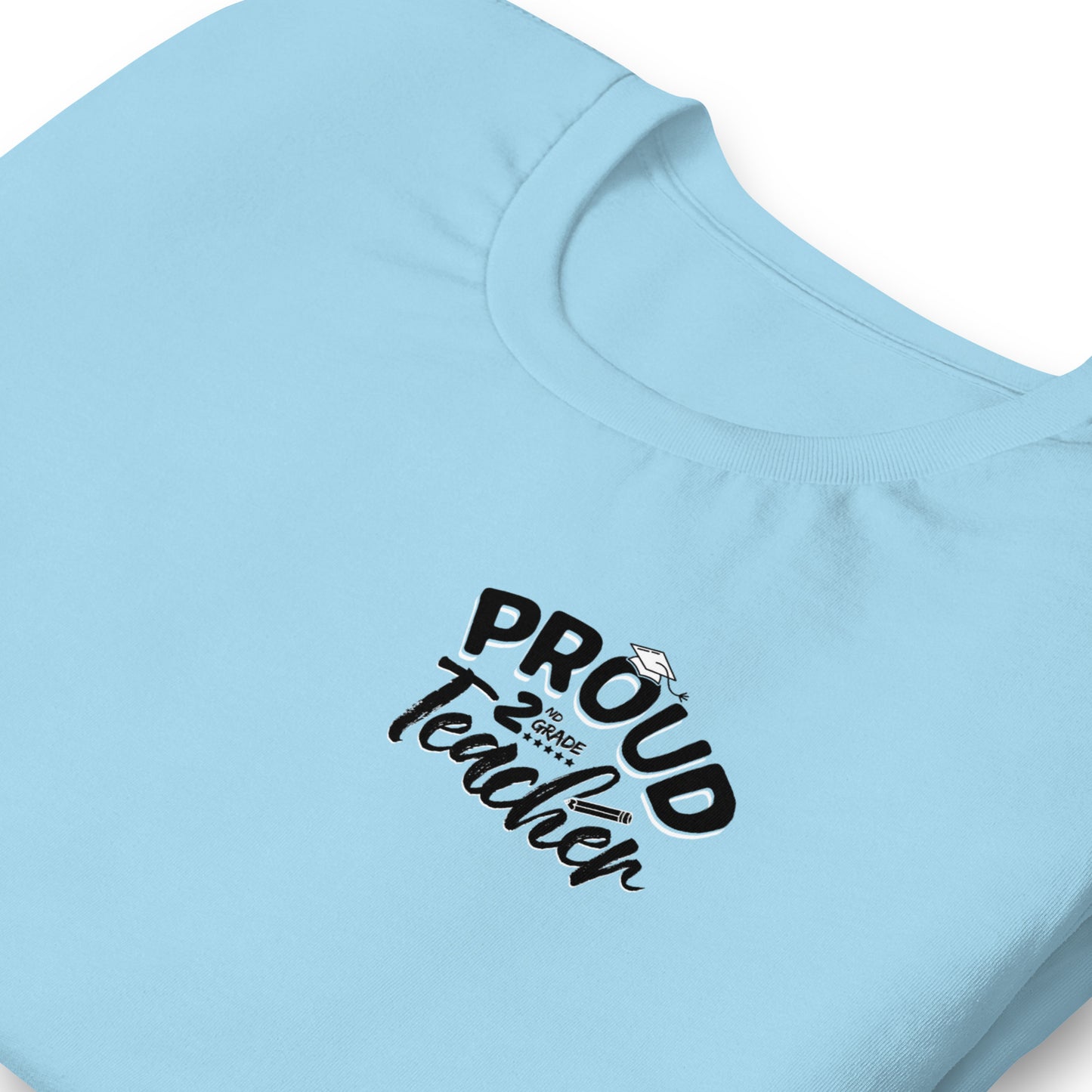 Unisex "Proud 2nd Grade Teacher" T-Shirt