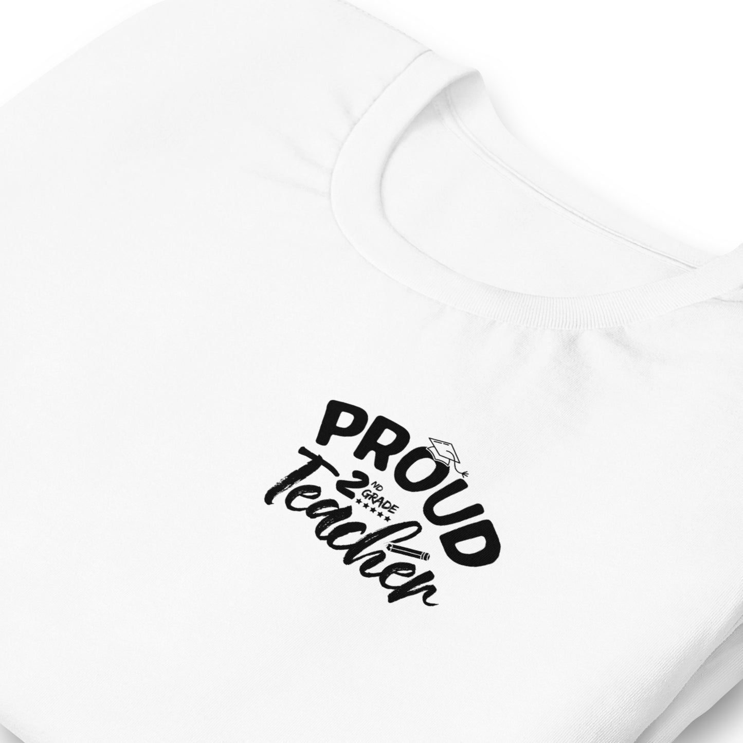 T-shirt unisexe "Proud 2nd Grade Teacher"