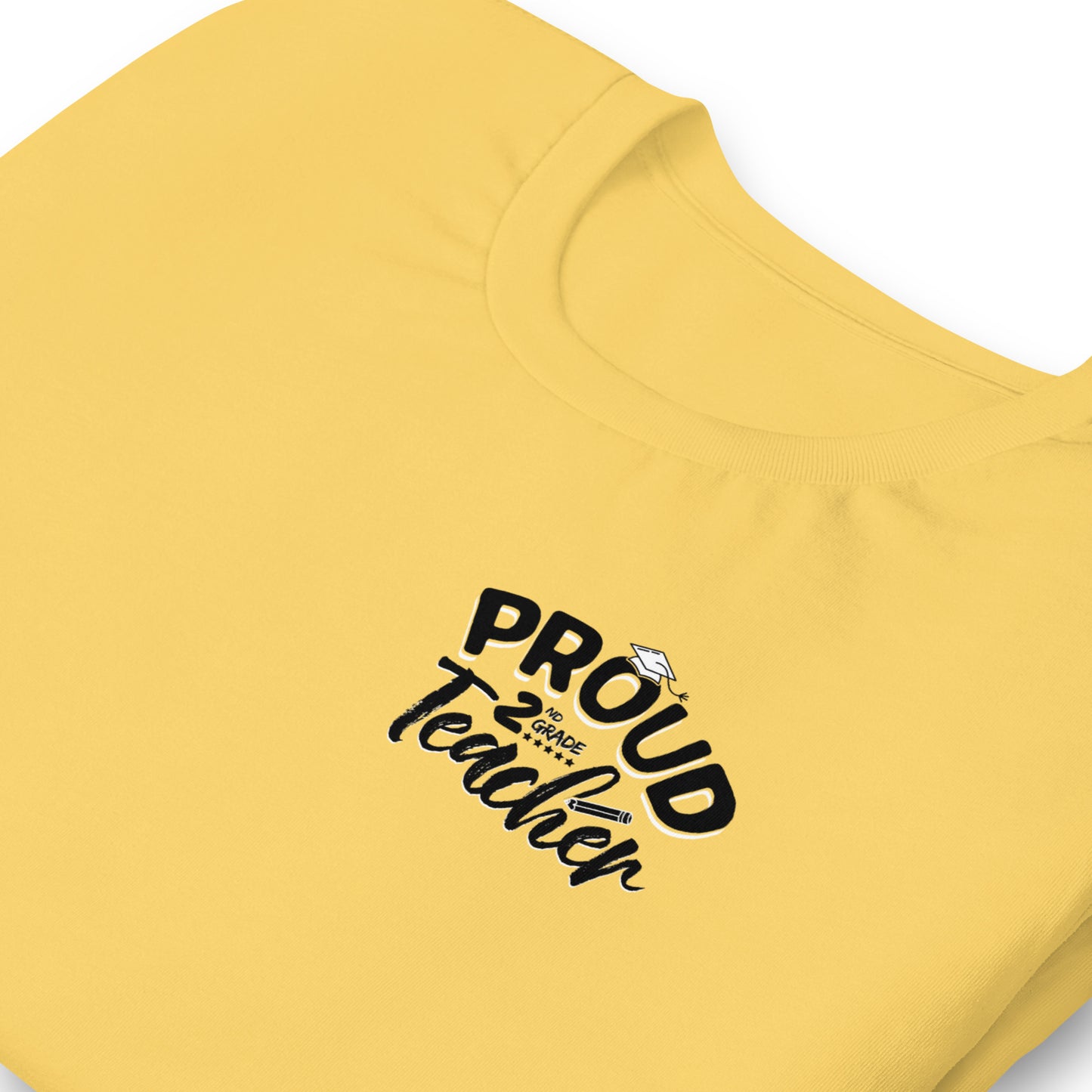 T-shirt unisexe "Proud 2nd Grade Teacher"